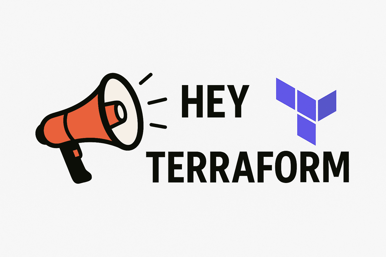 Hey Terraform
